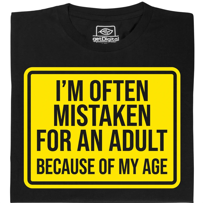 Mistaken For An Adult