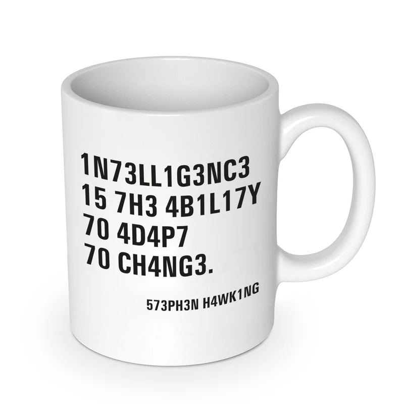 Intelligence - Stephen Hawking Zitat Becher