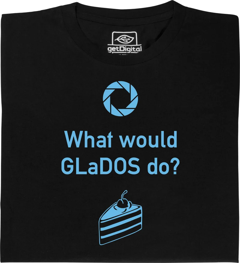 What would GLaDOS do
