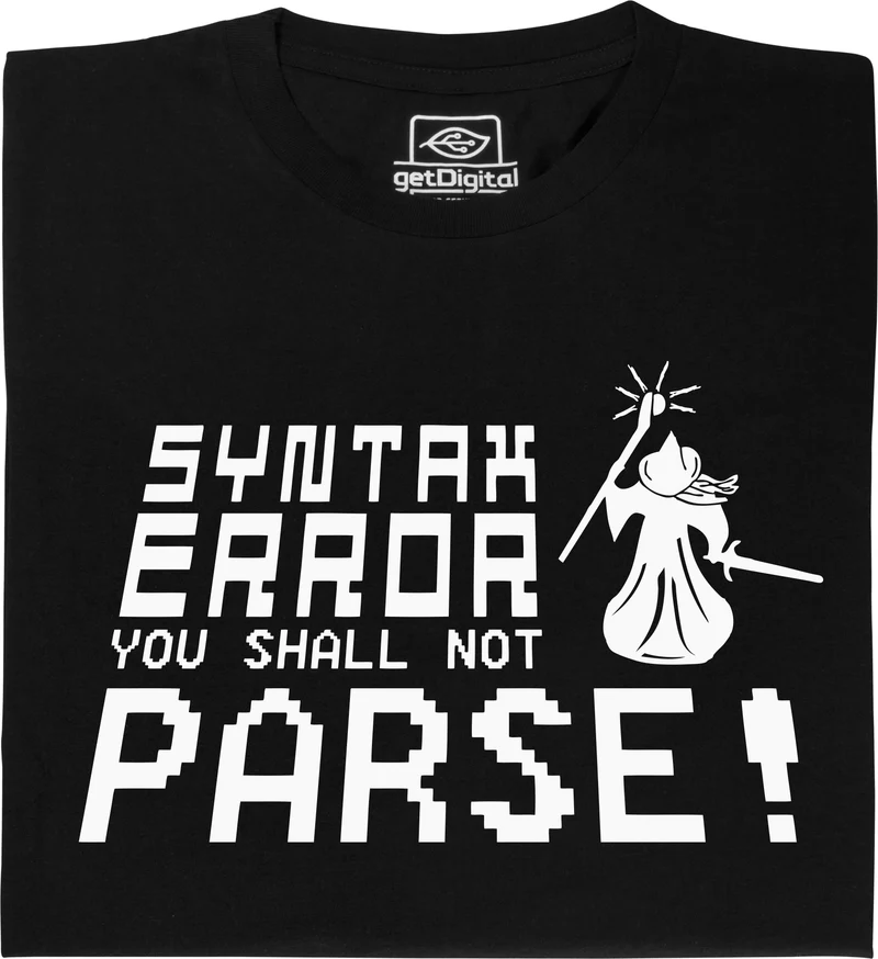 You shall not parse!